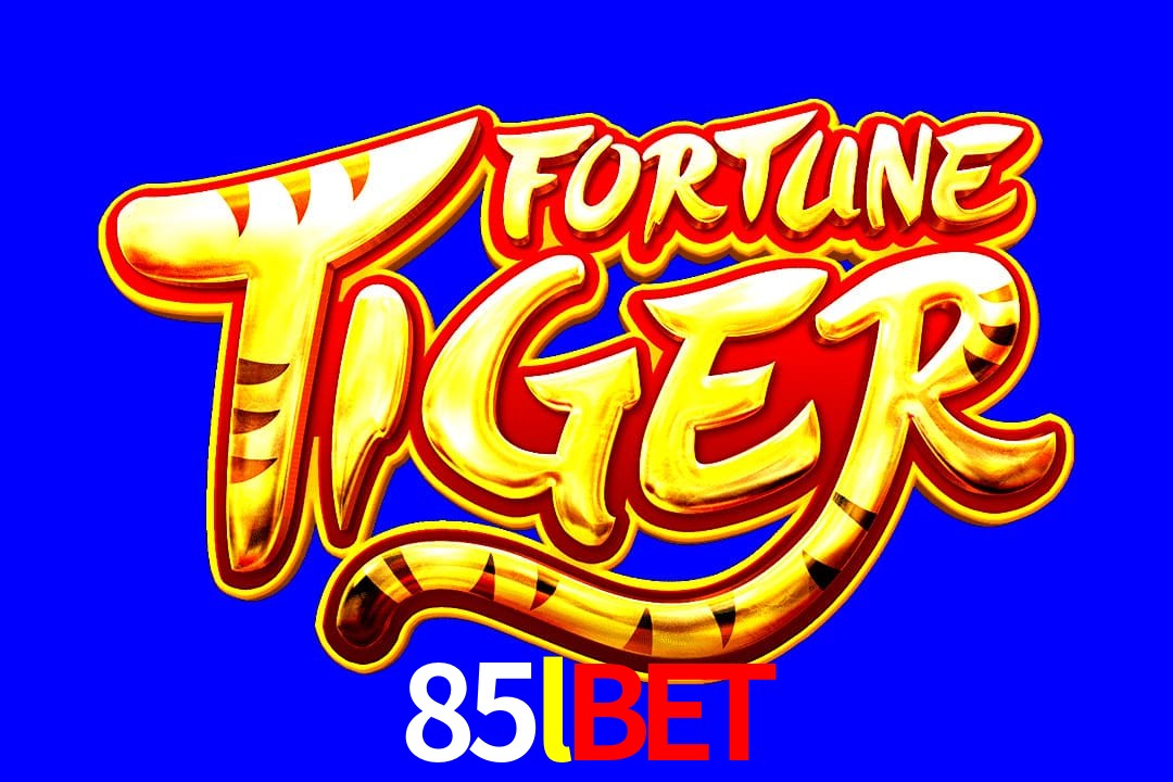 Exótico com Jogo Fortune Tiger no 85lBET